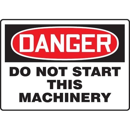 OSHA DANGER SAFETY SIGN  DO NOT MEQM230XT